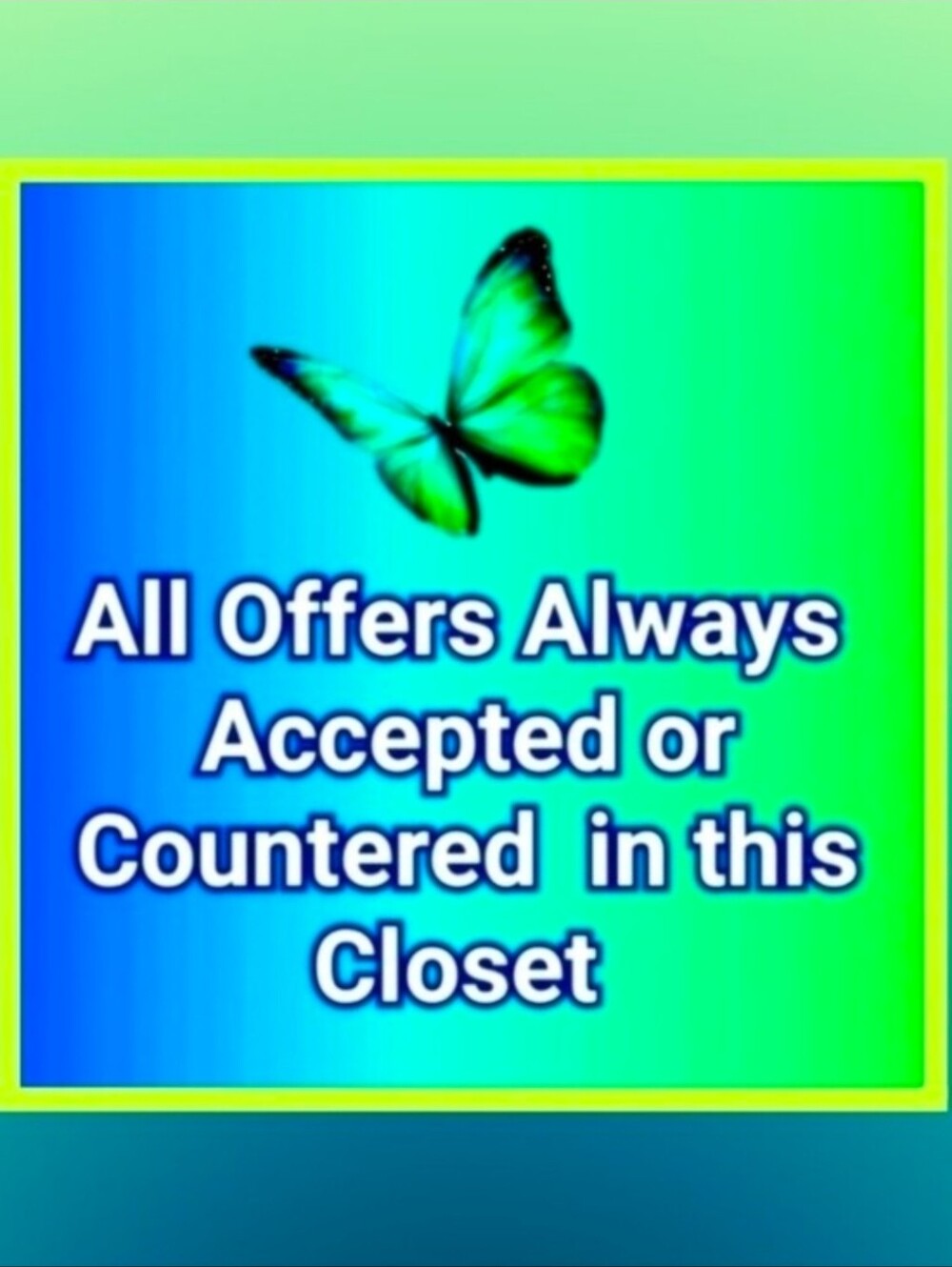 All Offers Accepted Or Countered In This Closet